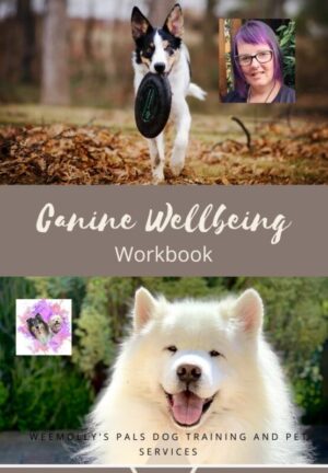 Free ebook entitles Canine Wellbeing Workbook.